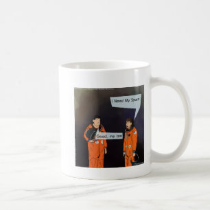 Funny I Need My Space Coffee Mug