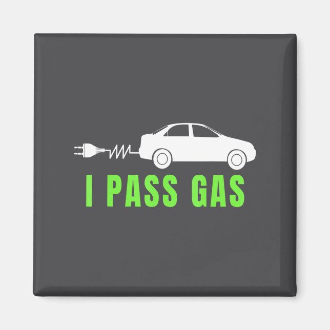 Funny I P Gas Electric Car I Love Evs Electri  Magnet (Front)