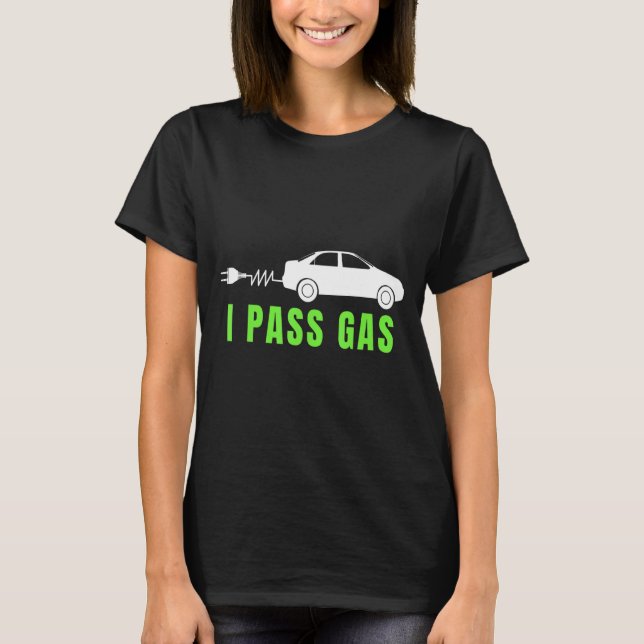 Funny I P Gas Electric Car I Love Evs Electri  T-Shirt (Front)