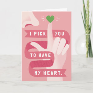 Funny I Pick You Pink Heart Greeting Card
