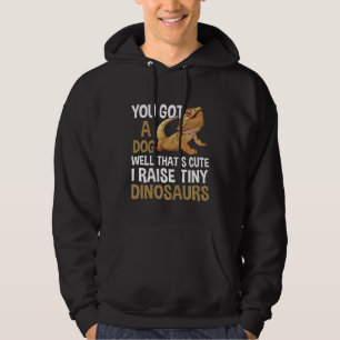Funny I Raise Tiny Dinosaurs Bearded Dragon Pet Hoodie