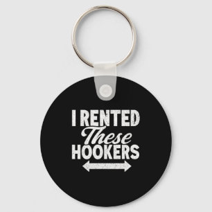 Funny I Rented These S Adult Humor  Key Ring