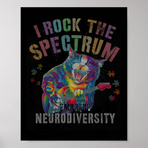 Funny I Rock The Spectrum Autism Mother Motivated Poster