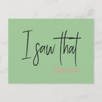 Funny I saw that karma quote slogan