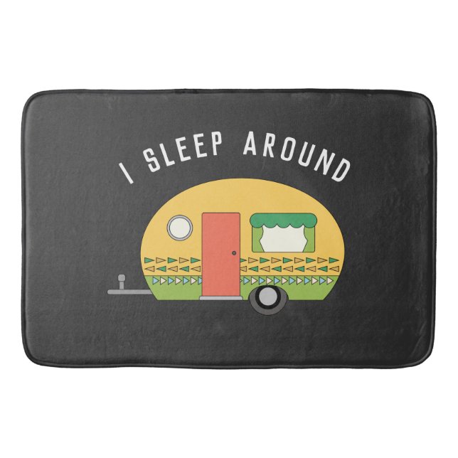Funny I Sleep Around RV Camper Dark  Bath Mat (Front)