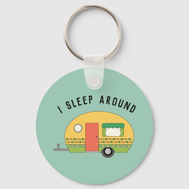 Funny I Sleep Around RV Camper  Key Ring (Front)