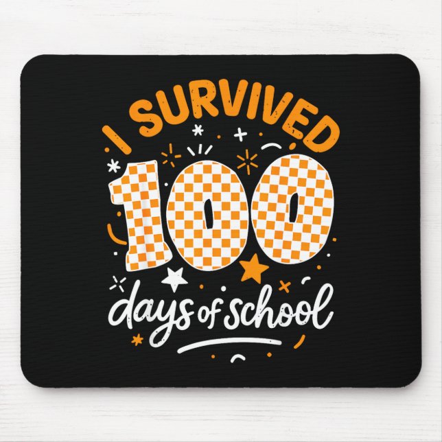 Funny I Survived 100 Days Of School Student Teache Mouse Mat (Front)
