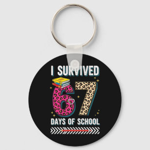 Funny I Survived 67 Days School Leopard Teacher Me Key Ring
