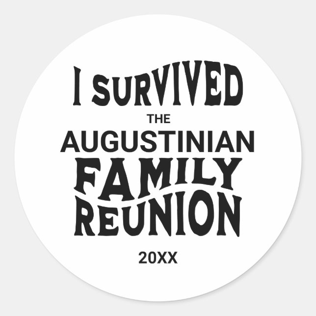 Funny I Survived Family Reunion Personalised Classic Round Sticker (Front)