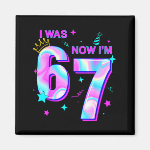 Funny I Was 6 Now I'm 7 Six Seven Meme 7 Year Old  Magnet
