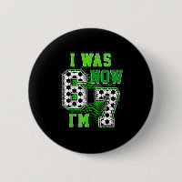 Funny I Was 6 Now I'm 7 Year Old Soccer 7th Birthd