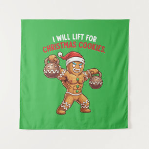 Funny 'I Will Lift for Christmas Cookies' Gingerbr Tapestry