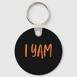 Funny I Yam Thanksgiving Couples My Sweet Potato I Key Ring