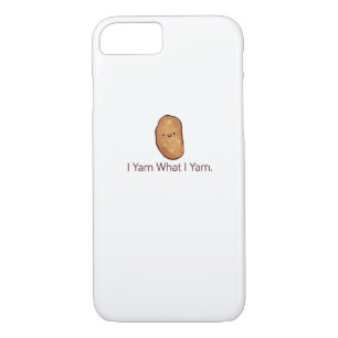 Funny I Yam What I Yam For Men, Women & Youth iPhone 8/7 Case