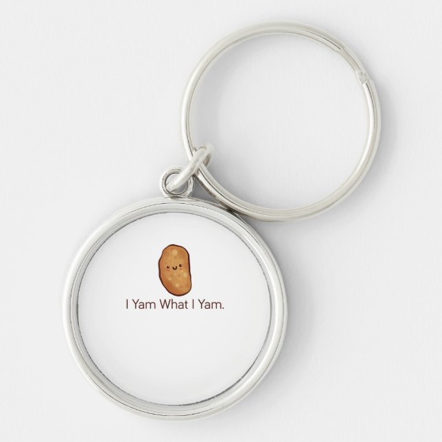 Funny I Yam What I Yam For Men, Women & Youth Key Ring (Front)