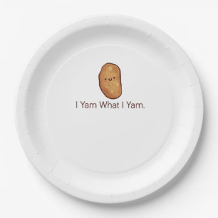 Funny I Yam What I Yam For Men, Women & Youth Paper Plate