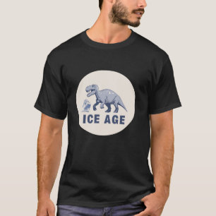 Funny Ice Age and Dinosaurs T-Shirt