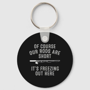 Funny Ice Fishing Art For Men Dad Father Ice Fishi Key Ring