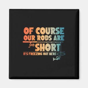 Funny Ice Fishing Art For Men Fishermen Ice Fishin Magnet