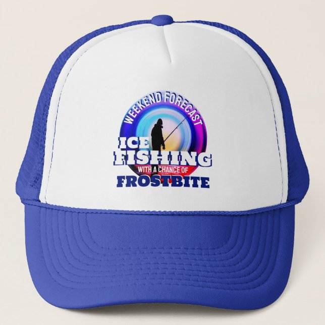 Funny Ice Fishing Frostbite Trucker Hat (Front)