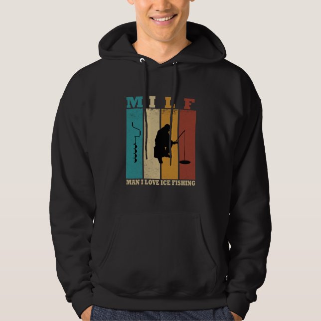 funny ice fishing hoodie (Front)