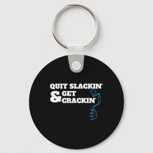 Funny Ice Fishing Quote For Fishermen Drilling Fro Key Ring