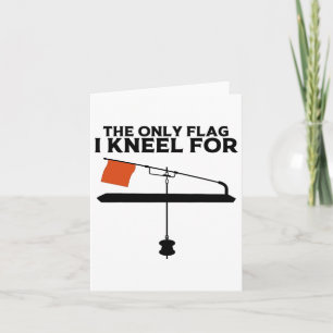 Funny Ice Fishing Tip Up Gift Cool Fishermen Fishi Card