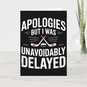 Funny Ice Hockey Excuse Joke Men Women  Card