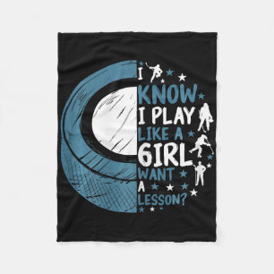 Funny Ice Hockey I Know I Play Like A Girl Want A  Fleece Blanket