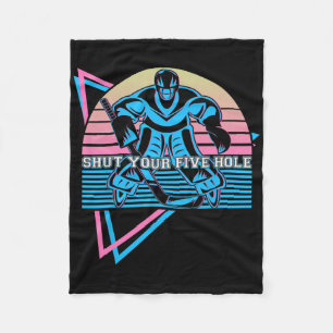 Funny Ice Hockey Retro Shut Your Five Hole Fleece Blanket