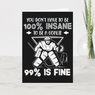 Funny Ice Iockey Goalie Saying Card