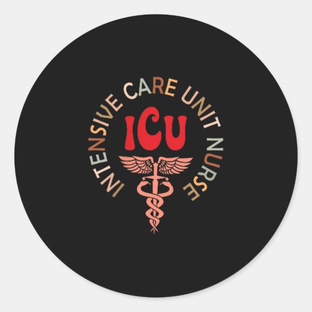 Funny Icu Nurse Intensive Care Unit Nurse Emergenc Classic Round Sticker (Front)