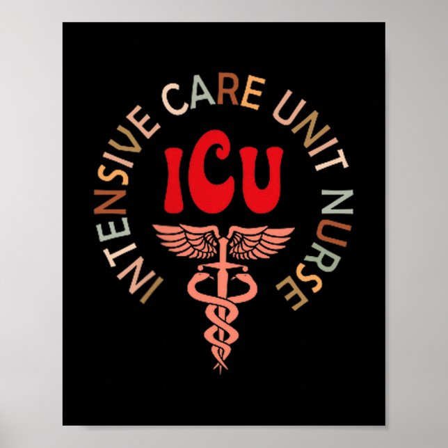 Funny Icu Nurse Intensive Care Unit Nurse Emergenc Poster (Front)