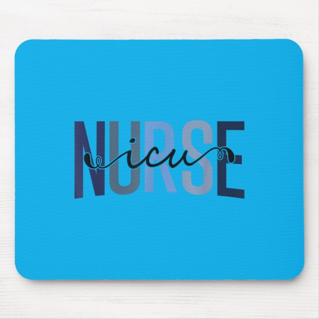 Funny ICU Nurse Intensive Care Unit Nurse Mouse Mat (Front)