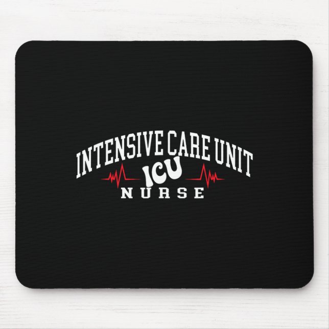 Funny ICU Nurse Intensive Care Unit Nurse Mouse Mat (Front)