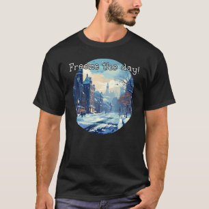 Funny icy Streets in City for Winter Clothes Lover T-Shirt