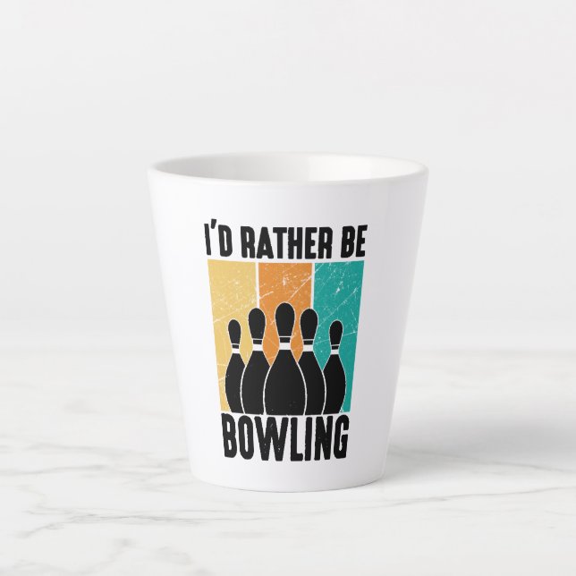 Funny "I'd Rather Be Bowling" Quote Latte Mug (Front)