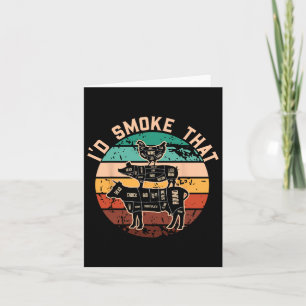 Funny Id Smoke That Funny Barbecue Retro Grilling  Card