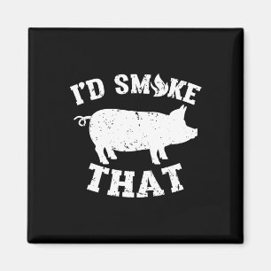 Funny I'd Smoke That Pork Pig Vintage Barbeque Magnet