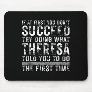 Funny If At First You Dont Succeed Birthday Theres Mouse Mat