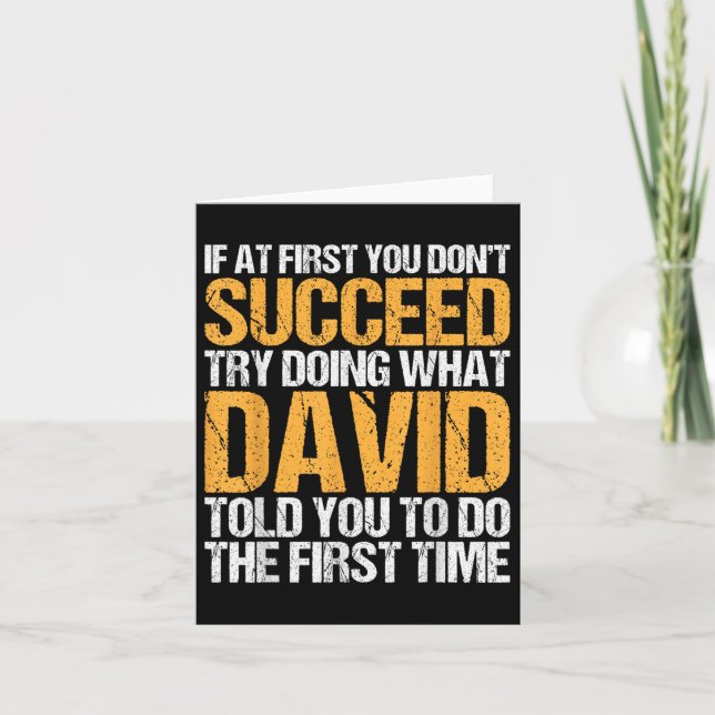 Funny If At First You Dont Succeed Try Doing What  Card (Front)