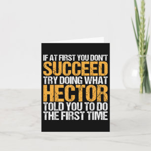 Funny If At First You Dont Succeed Try Doing What Card