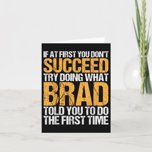 Funny If At First You Dont Succeed Try Doing What  Card (Front)