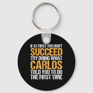 Funny If At First You Dont Succeed Try Doing What Key Ring