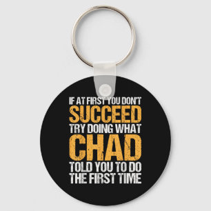 Funny If At First You Dont Succeed Try Doing What Key Ring