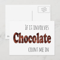 Funny If it Involves Chocolate Count Me In