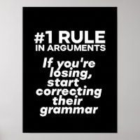 Funny If Losing Argument Start Correcting Grammar