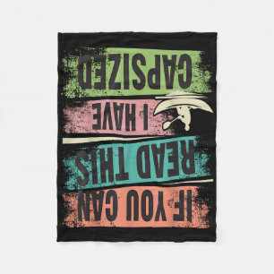 Funny If You Can Read This Pull Me Back Boat Desig Fleece Blanket