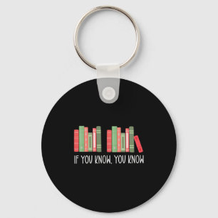 Funny If You Know You Know 6 7 Reading Books Merry Key Ring