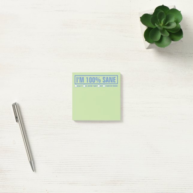 Funny "I'm 100% Sane" 3"x3" Post-it Notes (Office)